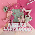 Last Rodeo Cake Topper